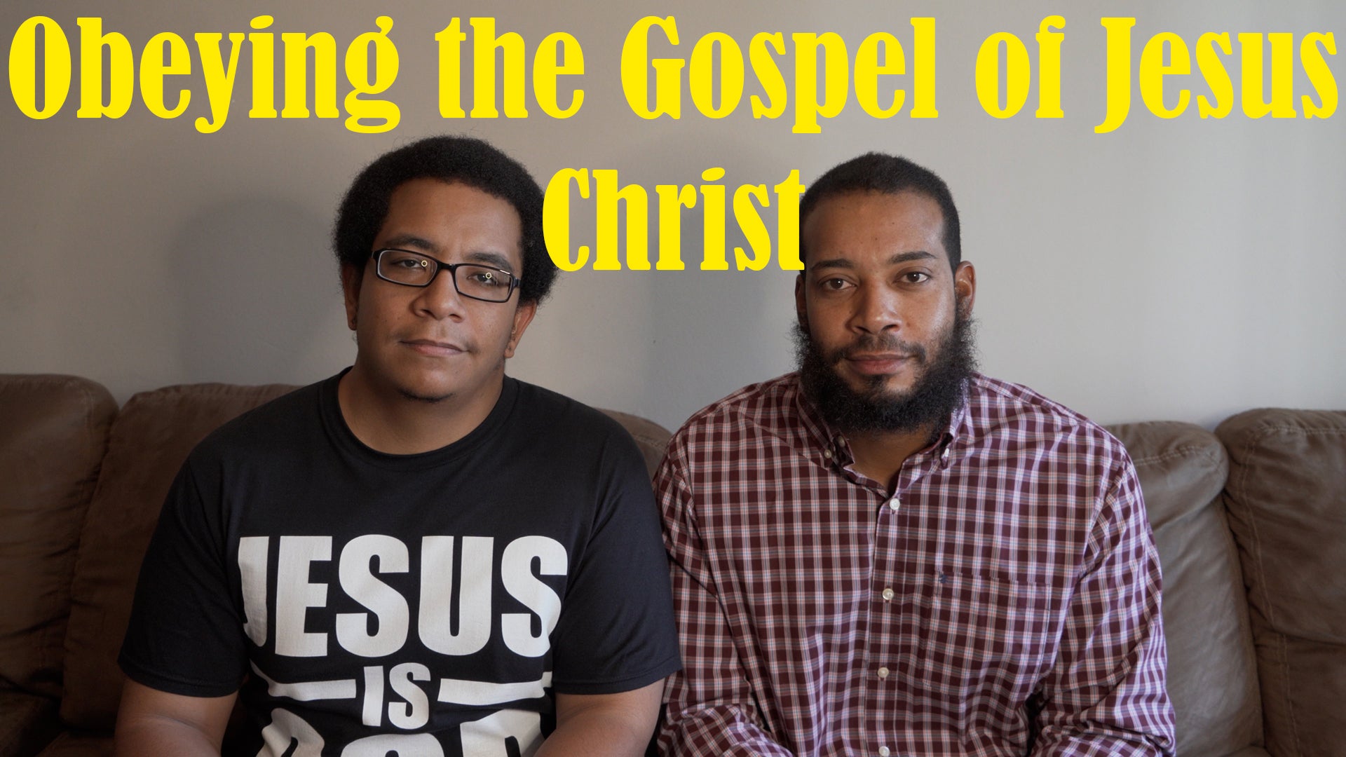Load video: Obeying the Gospel of Jesus Christ